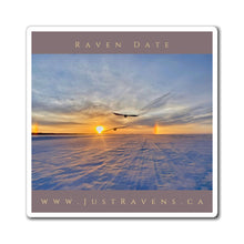 Load image into Gallery viewer, 'Raven Date' Magnet