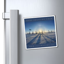 Load image into Gallery viewer, 'Bone Snapping Cold' Magnet
