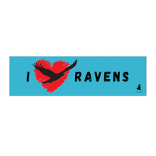 Load image into Gallery viewer, 'I Love Ravens' Bumper Sticker (Blue)