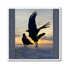 Load image into Gallery viewer, 'Tippy Talons' Magnet
