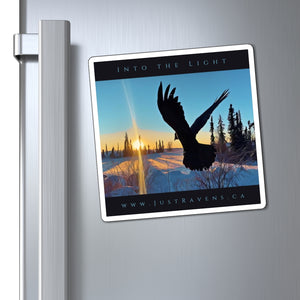 'Into the Light' Magnet