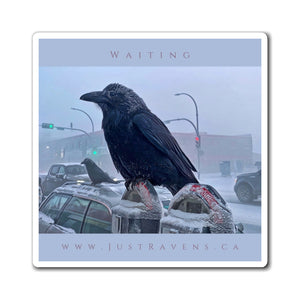 'Waiting' Magnet
